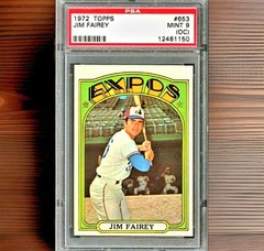 1972 Topps – Jim Fairey #653 PSA 9 (OC)
