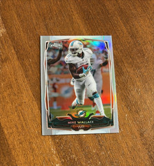 Mike Wallace 2014 Topps Chrome Refractor #68 Miami Dolphins Ole Miss Rebels