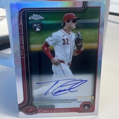 2025 Topps Chrome Update Refractor Auto/499 Tyler Callihan #AC-TC Cincinnati Red