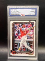 2025 TOPPS ELLY DE LA CRUZ GRAND GIVEAWAY #US-235 PCG 10 GEM MT