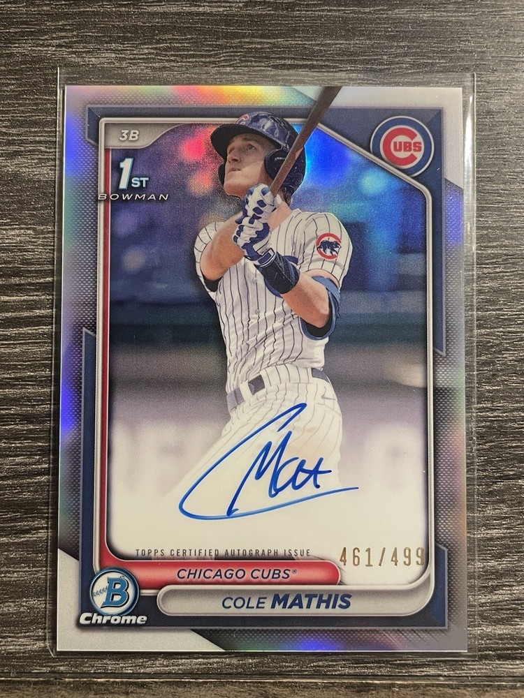 2024 Bowman Draft Cole Mathis Chrome Auto Refractor 1st Prospect #/499 Cubs