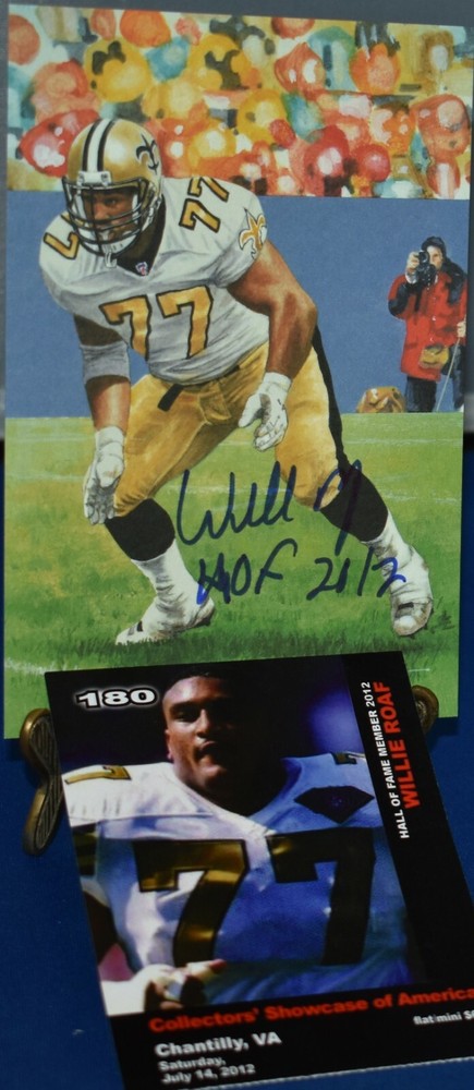 WILLIE ROAF AUTOGRAPHED GOAL LINE ART CARD NEW ORLEANS SAINTS HOF 2012