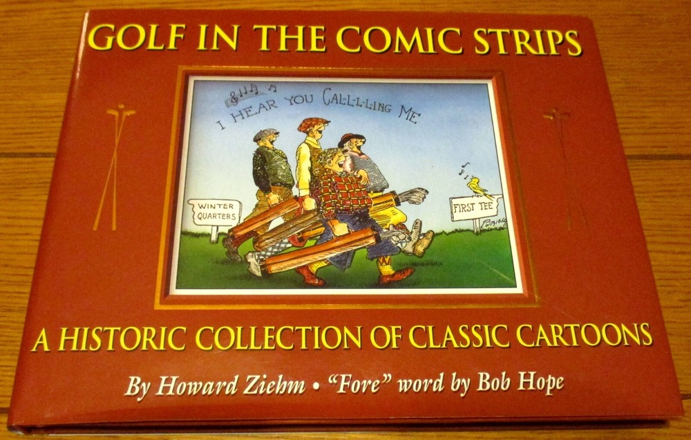 1997 Golf In The Comic Strips A Historic Collection of Classic Cartoons H/C