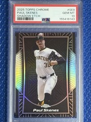 2025 Topps Chrome Shadow Etch Paul Skenes #SE-9 Pirates PSA GEM MT 10 CY YOUNG