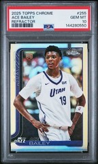 PSA 10 GEM MINT 2025 Topps Chrome #255 Ace Bailey Refractor Rookie RC