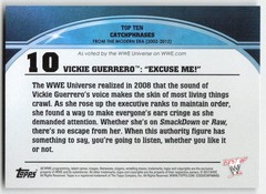 2013 Topps Best of WWE Top 10 Catchphrases Vickie Guerrero: Excuse Me #10