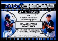 Braylon Payne Bradey Ebel Auto 5/7 2025 Leaf Optichrome Baseball Duo Chrome
