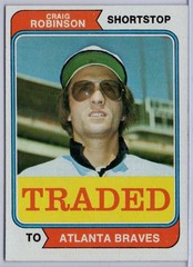 1974 Topps Traded #23T Craig Robinson in EX Condition Braves