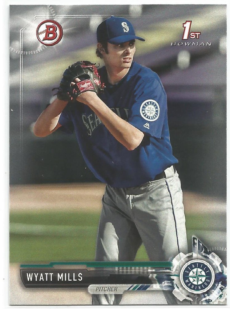 Wyatt Mills Seattle Mariners 2017 1st Bowman Draft Baseball