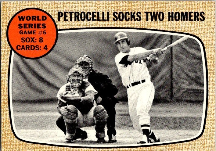 1968 Topps #156 RICO PETROCELLI SOCKS 2 HR WORLD SERIES GAME 6 EX-NMT CONDITION