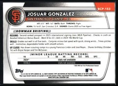 2025 Bowman Chrome #BCP-153 Josuar Gonzalez Prospects Mini-Diamond SF Giants