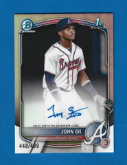 2025 Bowman Chrome Prospects John Gil #CPA-JG 1st Auto Refractor #448/499