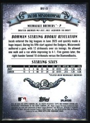 2026 Bowman #BST-13 Jacob Misiorowski Bowman Sterling Milwaukee Brewers