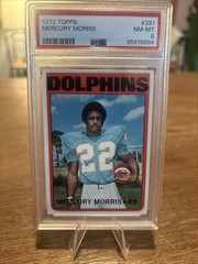 1972 Topps – High # Mercury Morris #331 *PSA8*