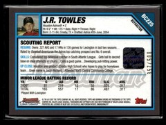 2007 Bowman Chrome J.R. Towles Auto Autograph Refractor /500 #BC225 UX5229