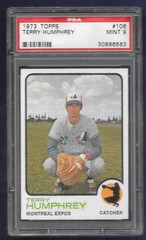1973 Topps Terry Humphrey #106 Montreal Expos PSA 9 Mint!!
