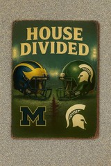 Michigan State – Michigan House Divided Metal Sign For Spartan Wolverine Fans