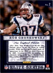 2014 Elite Series Silver #2 Rob Gronkowski – FB