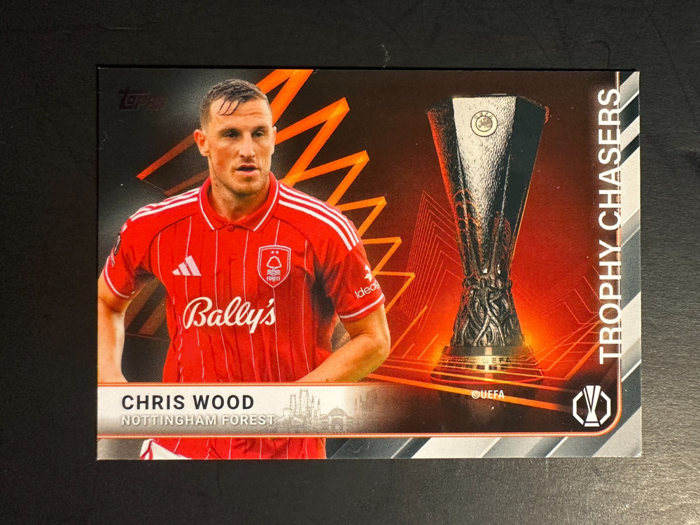 2026 Topps Europa League Trophy Chasers #TC-8 Chris Wood Nottingham Forest