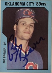 1985 TCMA Bob Brower Auto Card #21 Oklahoma City 89ers Minor League Signed MLB