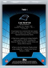 2011 Topps Cam Newton Rookie RC Refractor Rookie #TMB-1 Carolina Panthers