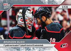 2025-26 NHL TOPPS NOW® Sticker #198 🏒 Brandon Bussi 🌀 1st To W 1st 2 SCF Start