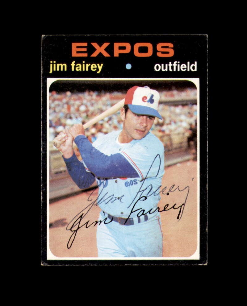 Jim Fairey Signed 1971 Topps Montreal Expos Autograph