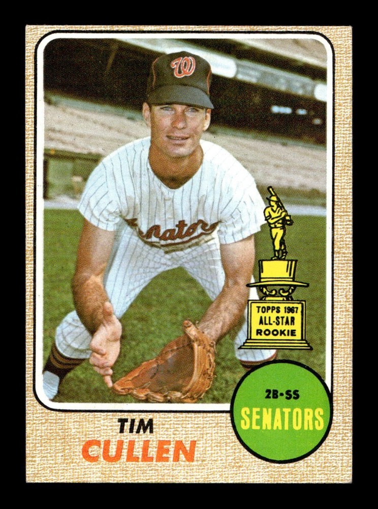 1968 Topps #209 Tim Cullen Senators EX-MT *3q