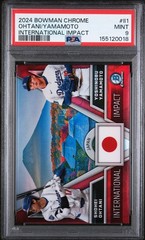 2024 BOWMAN CHROME INTERNATIONAL IMPACT SHOHEI OHTANI/YOSHINOBU YAMAMOTO PSA 9