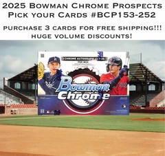 2025 Bowman Chrome Prospects – Pick Your Cards #BCP153-252