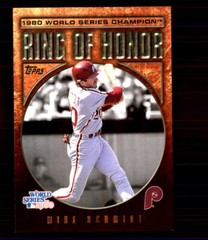 2009 Topps #RH32 Mike Schmidt Ring of Honor Philadelphia Phillies
