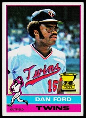 1976 Topps SET-BREAK #313 Dan Ford EX or Better, (HUCK&rsquo;S)