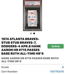 HANK AARON HR #715 TICKET STUB 1974🎟HISTORIC PASS BABE RUTH ALL-TIME 4/8🔥PSA 8