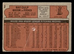 1972 Topps Ray Culp #2 – Boston Red Sox – (Low Grade)