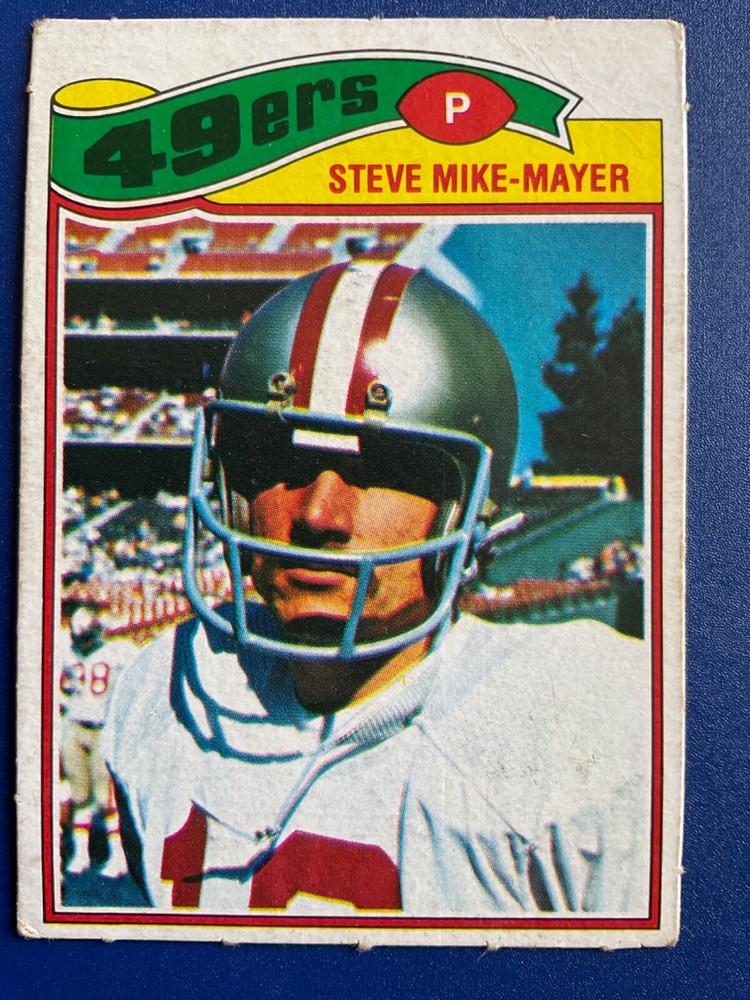1977 Topps Mexican #474 Steve Mike-Mayer San Francisco 49ers DIRTY DOZEN (SSP)