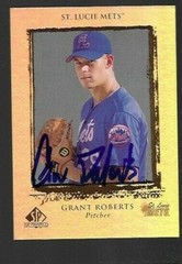 1999 St Lucie Mets GRANT ROBERTS Signed Card autograph RC