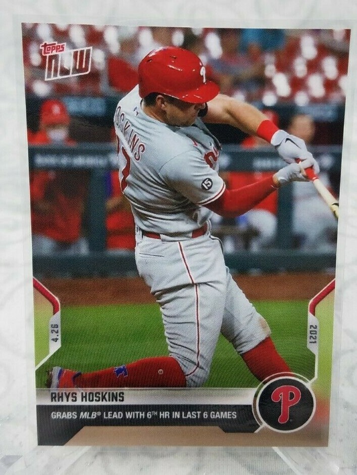 Rhys Hoskins – 2021 MLB TOPPS NOW Card 135 MLB LEAD WITH 6 HR in 6 GAMES