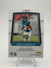2024 PANINI CERTIFIED FMS-BTJ BRIAN THOMAS JR RC FRESHMAN FABRIC AUTO /299 RPA