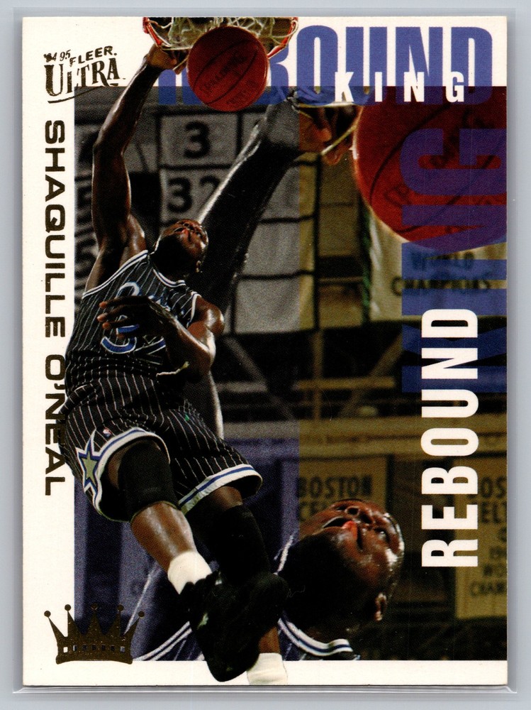 1994-95 Ultra #7 Shaquille O&rsquo;Neal Rebound Kings