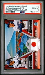 2024 BOWMAN CHROME INTERNATIONAL IMPACT SHOHEI OHTANI/YOSHINOBU YAMAMOTO PSA 10