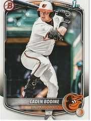 Caden Bodine Baltimore Orioles 2025 Bowman Draft 1st Bowman ****