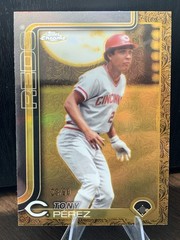 2025 Topps Chrome Gilded Collection – Tony Perez Gold /99 Reds HOF