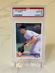 J.T. Snow – 1993 Donruss #110 Rookie RC PSA 10 (Low Pop) SF Giants, CA Angels