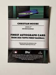 2026 Topps Finest – Christian Moore – Finest Autograph – Angels RC – FA-CME