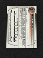 2025 Bowman Draft – Colin Yeaman 1st True Blue Refractor #023/150 – Orioles